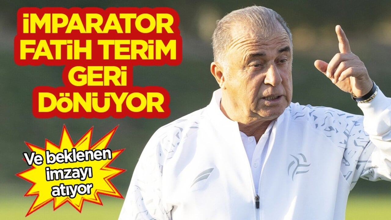 Ve beklenen imzayı atıyor: İmparator Fatih Terim geri dönüyor, işte yeni adresi…