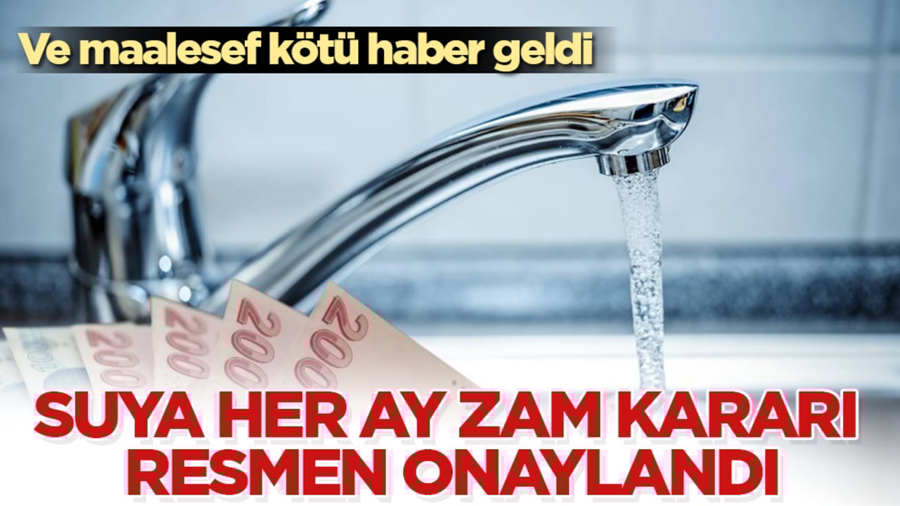 Ve maalesef kötü haber geldi! Suya her ay zam kararı resmen onaylandı