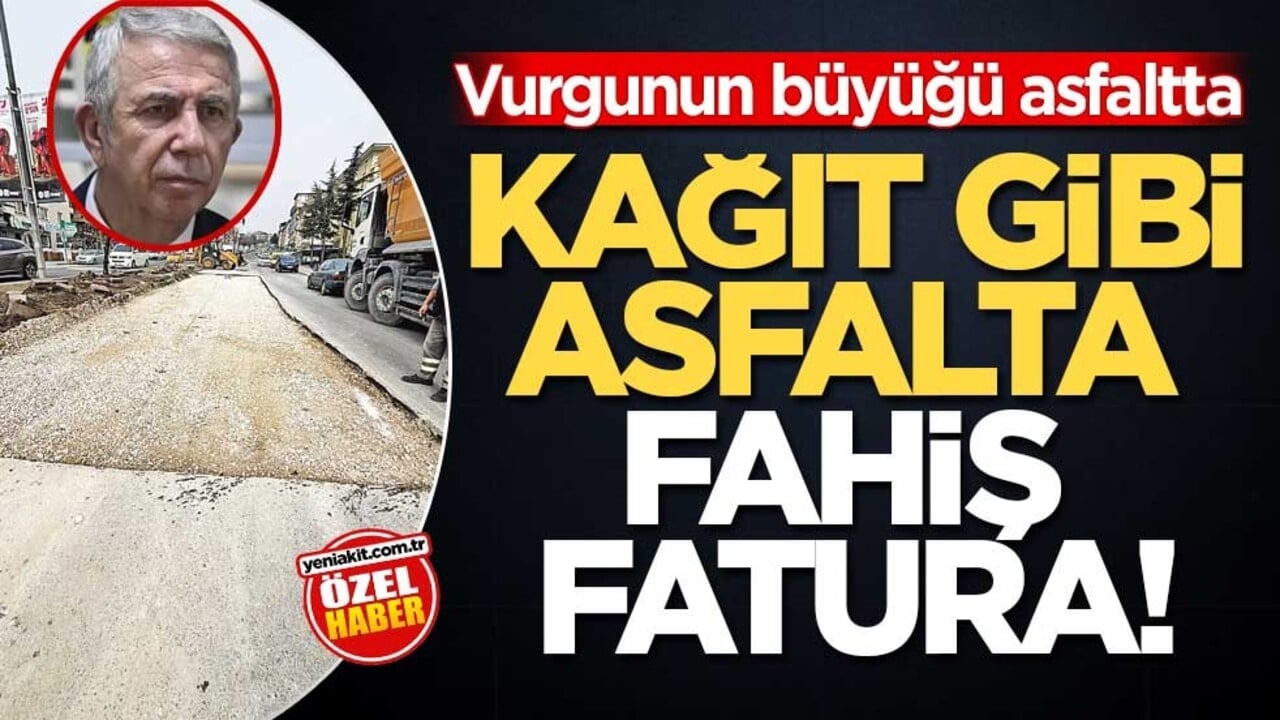 Vurgunun büyüğü asfaltta! Kağıt gibi asfalta fahiş fatura!