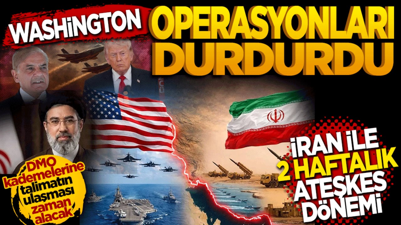 Washington operasyonları durdurdu: İran ile iki haftalık ateşkes dönemi