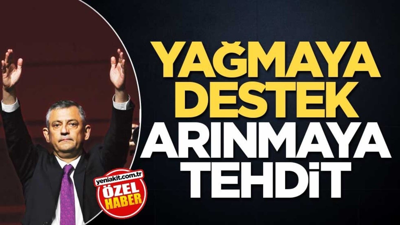 Yağmaya destek arınmaya tehdit