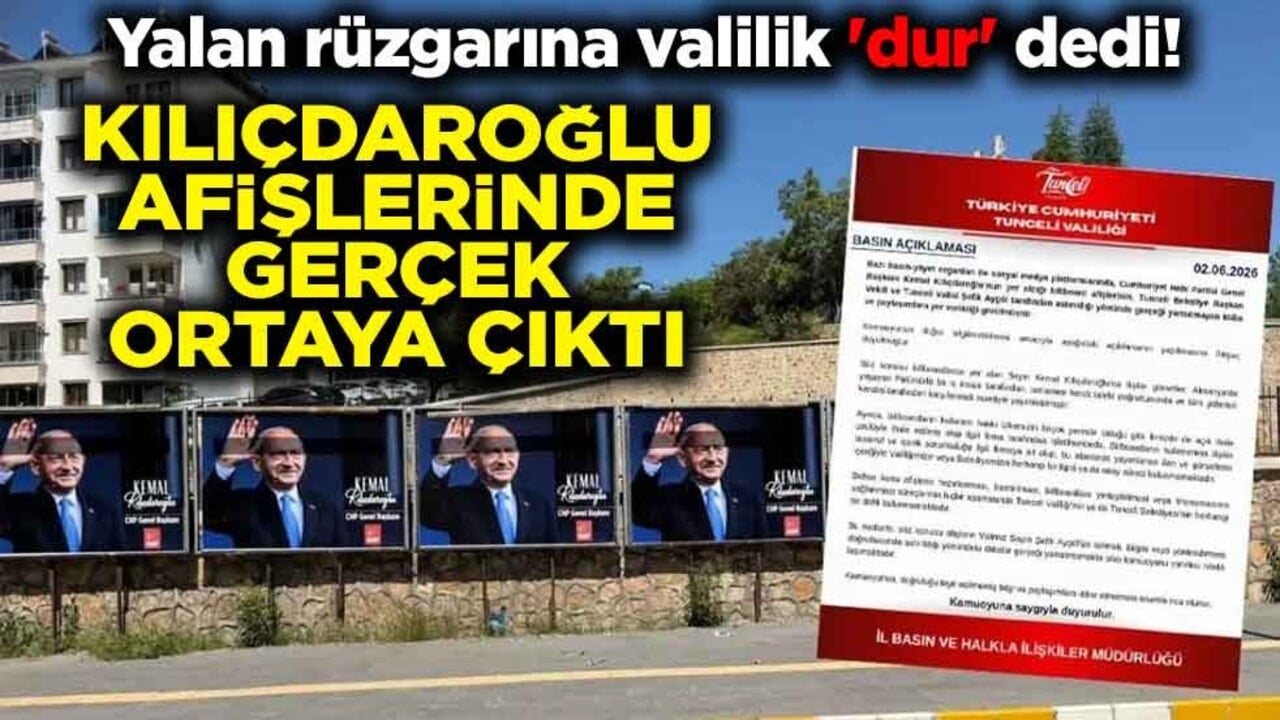 Yalan rüzgarına valilik 'dur' dedi! Kılıçdaroğlu afişlerinde gerçek ortaya çıktı