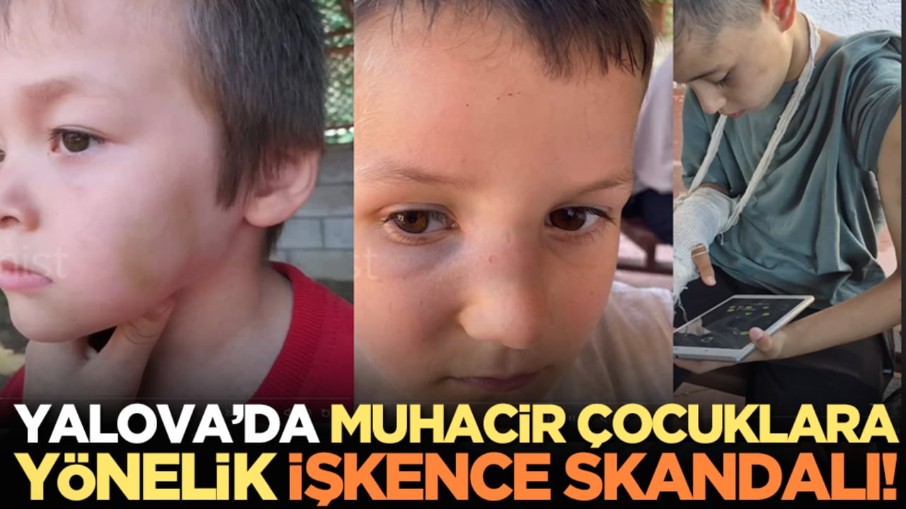 Yalova’da muhacir çocuklara yönelik işkence skandalı! 'Bu zulümlerin ahı devlet yıkar!'