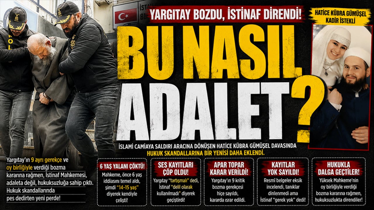 Yargıtay bozdu, İstinaf direndi! "Bu nasıl adalet"