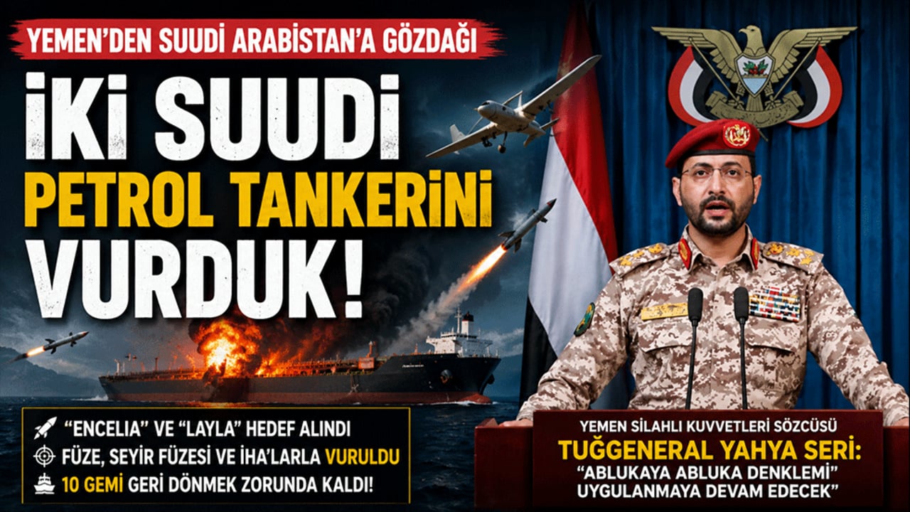 Yemen'den Suudi petrol tankerlerine füze ve İHA saldırısı