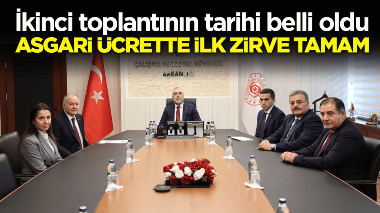 İkinci toplantının tarihi belli oldu! Asgari ücrette ilk zirve tamam