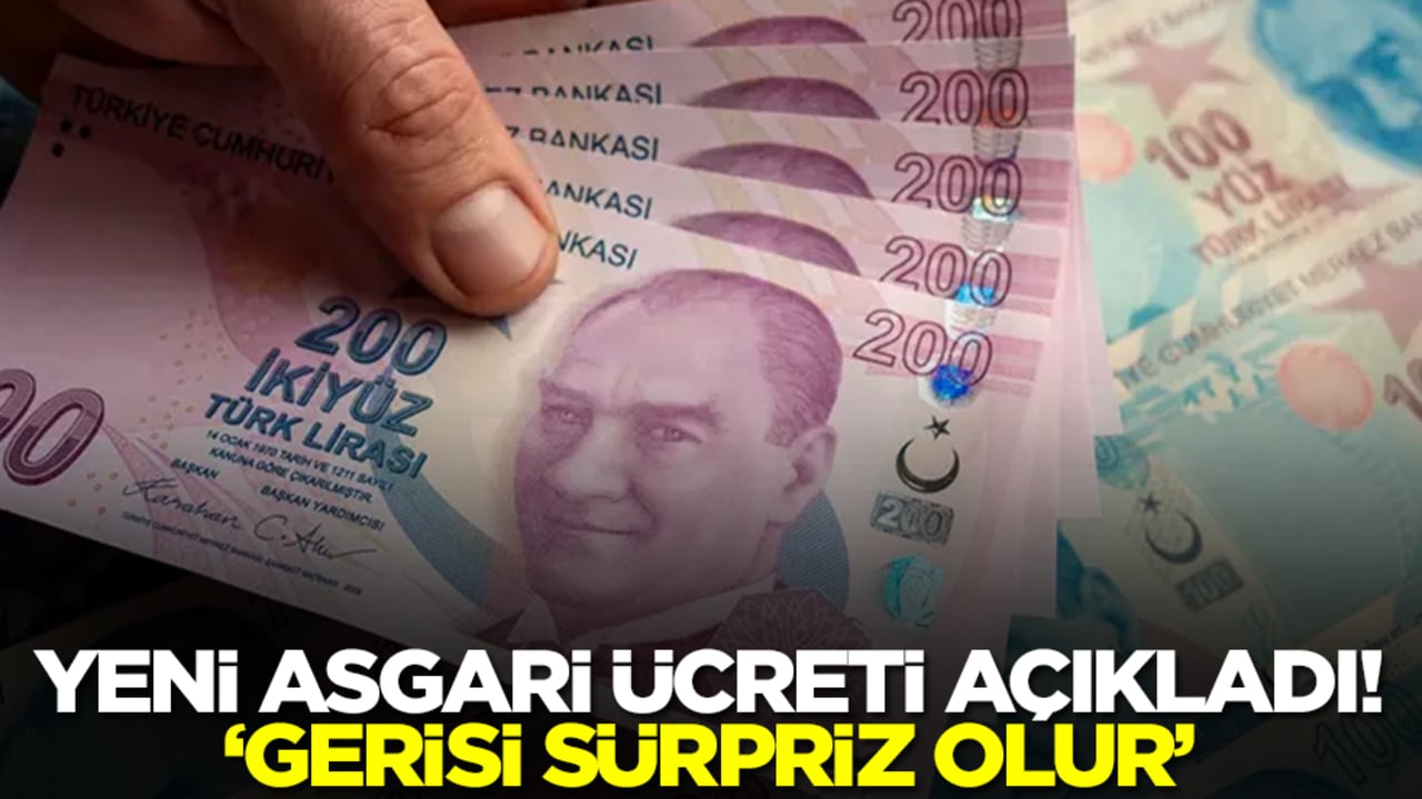 Yeni asgari ücreti açıkladı: Gerisi sürpriz olur