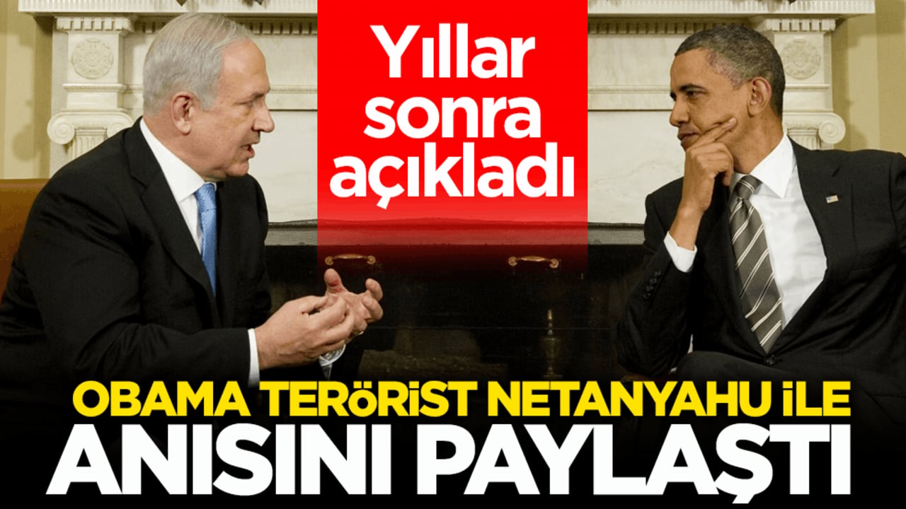 Yıllar sonra açıkladı! Obama terörist Netanyahu ile anısını paylaştı