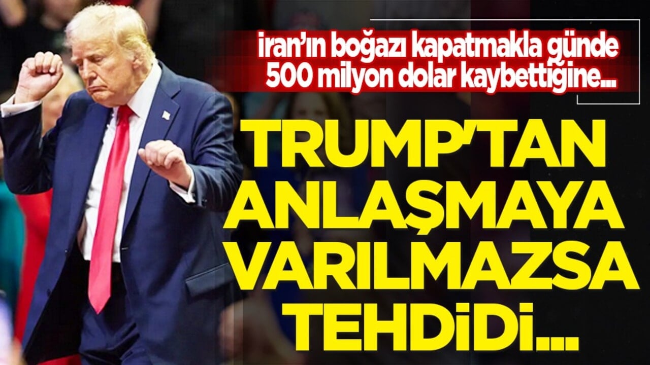 Yine Hürmüz sözü: Trump'tan anlaşmaya varılmazsa 'İran'daki enerji santrallerini ve köprüleri imha etme' tehdidi