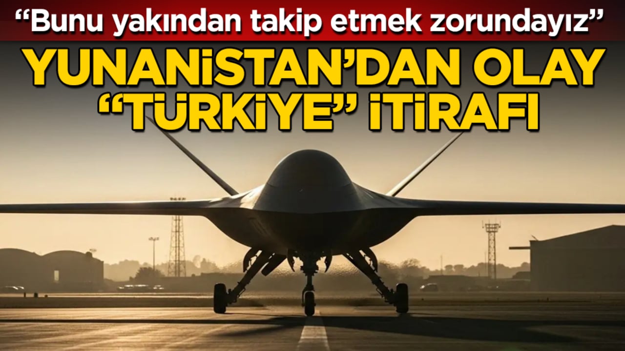Yunanistan’dan olay "Türkiye" itirafı: Bunu yakından takip etmek zorundayız