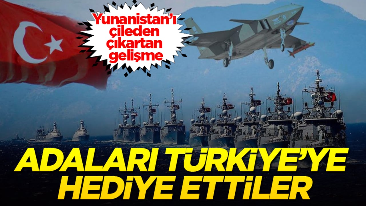 Yunanistan’ı çileden çıkartan gelişme: Adaları Türkiye’ye hediye ettiler