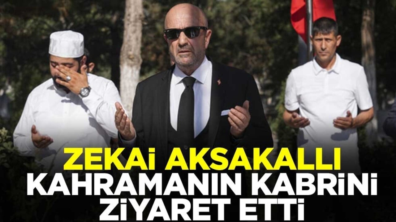 Zekai Aksakallı, kahraman şehit Ömer Halisdemir'in kabrini ziyaret etti