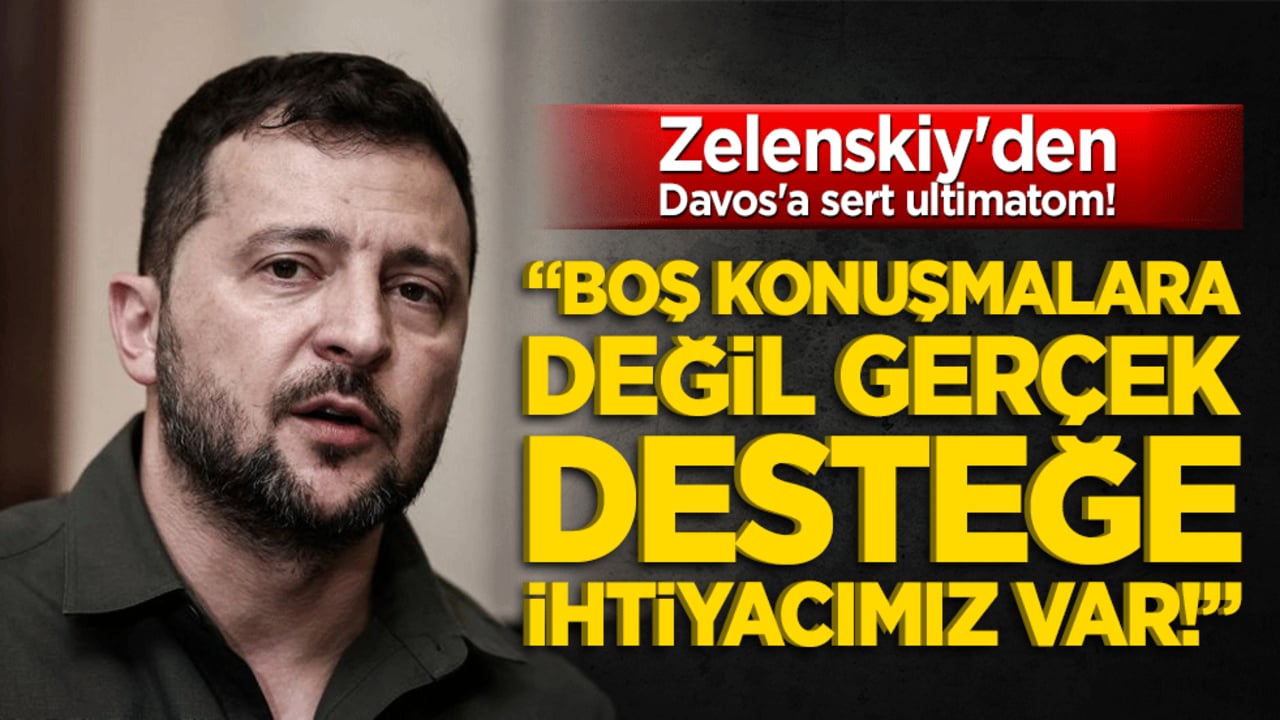 Zelenskiy'den Davos'a sert ultimatom! Boş konuşmalara değil gerçek desteğe ihtiyacımız var!