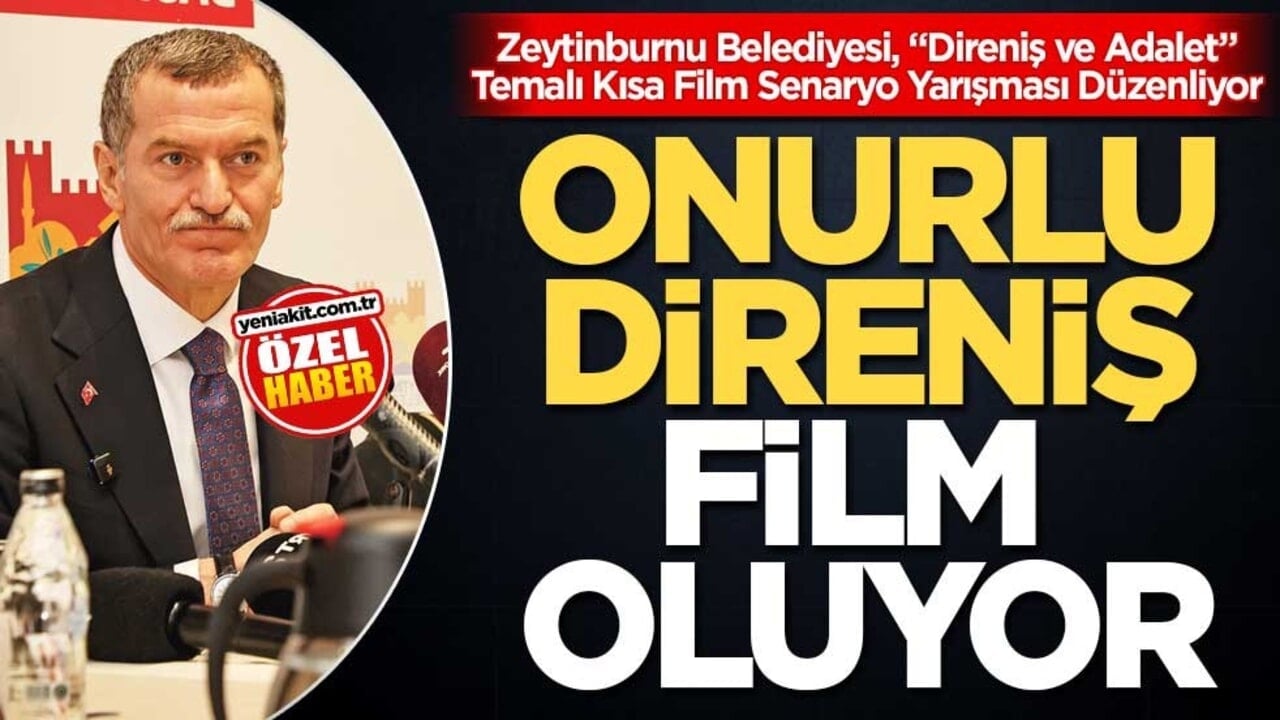 Zeytinburnu Belediyesi, "Direniş ve Adalet" Temalı Kısa Film Senaryo Yarışması Düzenliyor! Onurlu direniş film oluyor