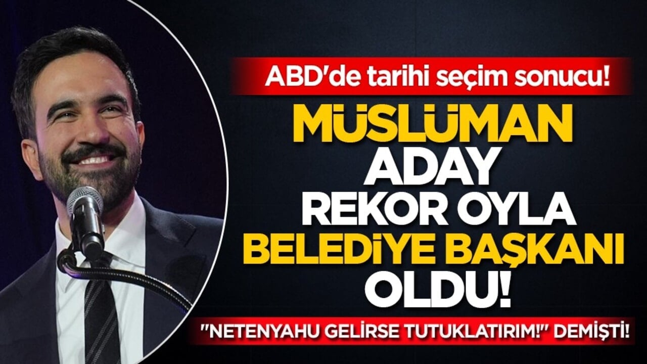 Zohran Mamdani New York'un ilk Müslüman Belediye Başkanı oldu