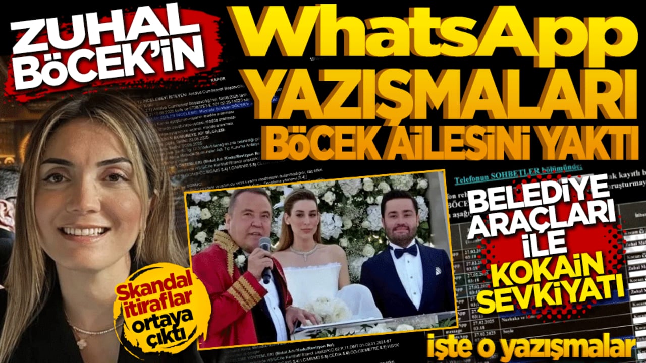 Zuhal Böcek’in WhatsApp yazışmaları Böcekleri yaktı! Belediye araçlarıyla kokain sevkiyatı