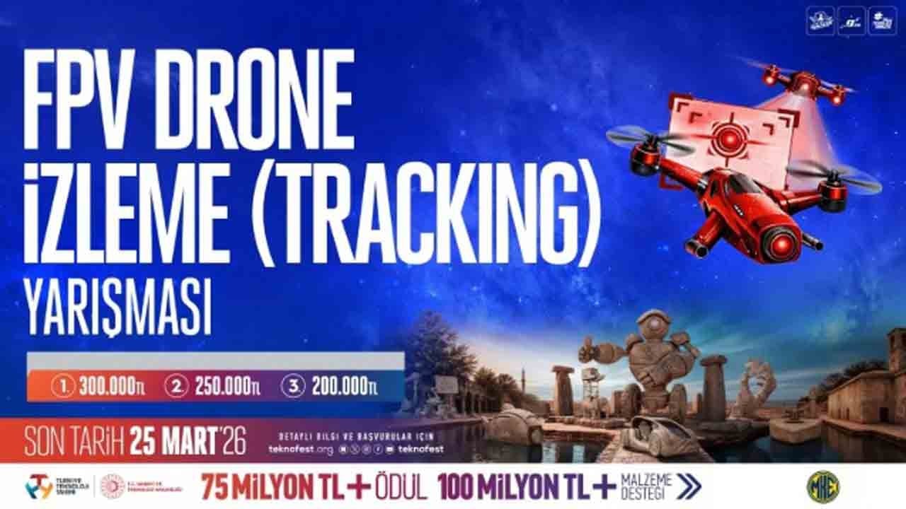 Geleceğin Otonom Drone Sistemleri İçin Büyük Yarış! FPV Drone İzleme Yarışması’na Başvurular sürüyor