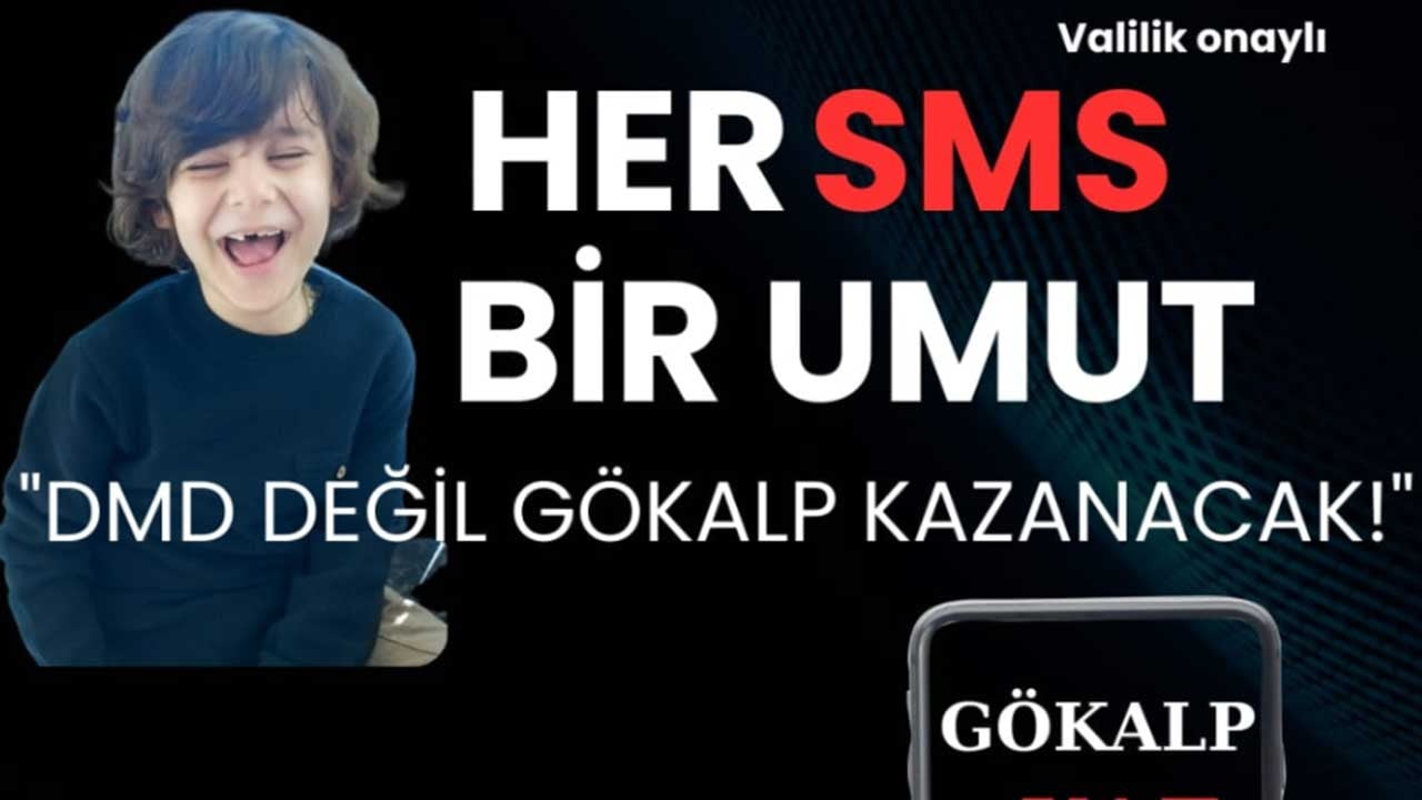 Her SMS bir umut! "DMD değil Gökalp kazanacak!"