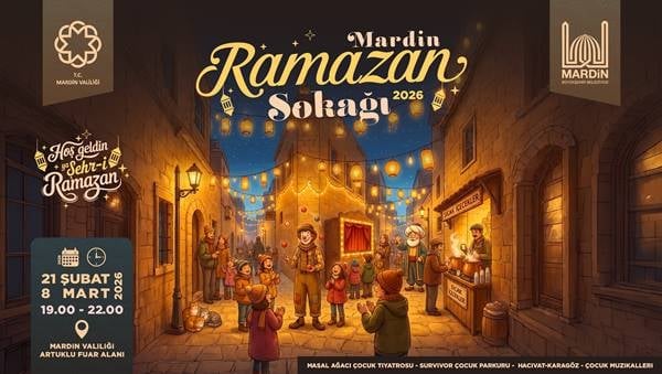 "Mardin Ramazan Sokağı" Artuklu Fuar Alanı’nda Kapılarını Açıyor