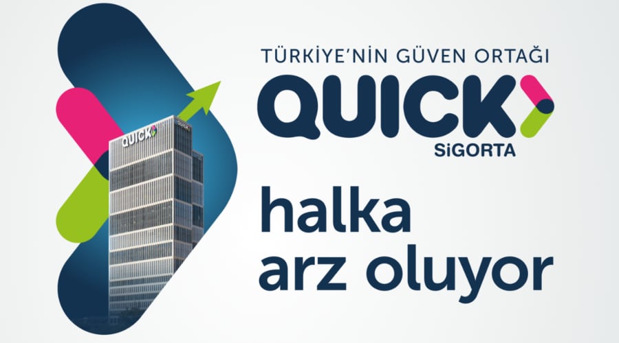 Quick Sigorta'nın halka arzında talep toplama başladı