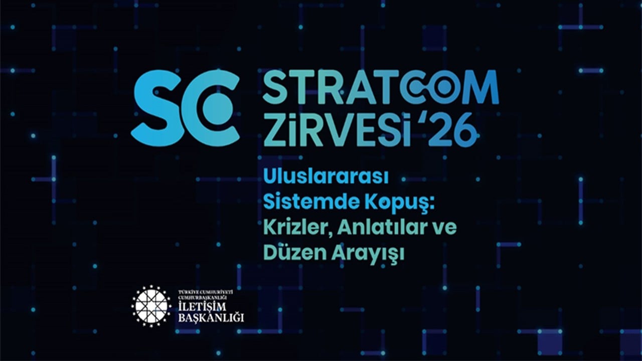 Stratcom Zirvesi, 27-28 Mart'ta İstanbul'da