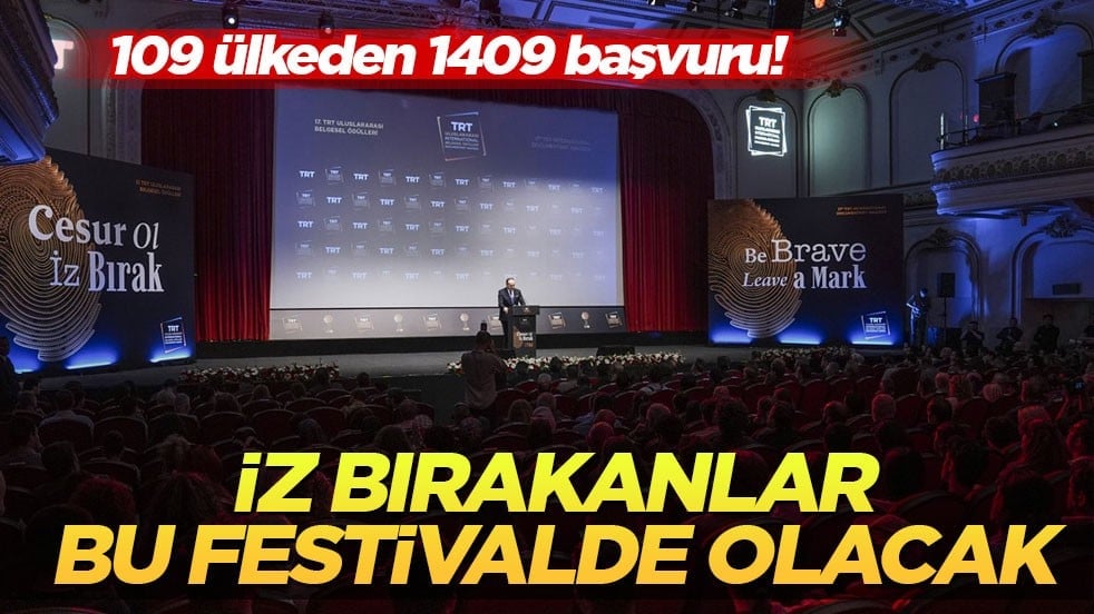 109 ülkeden 1409 başvuru! İz bırakanlar bu festivalde olacak
