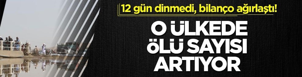 12 gün dinmedi, bilanço ağırlaştı! O ülkede ölü sayısı artıyor