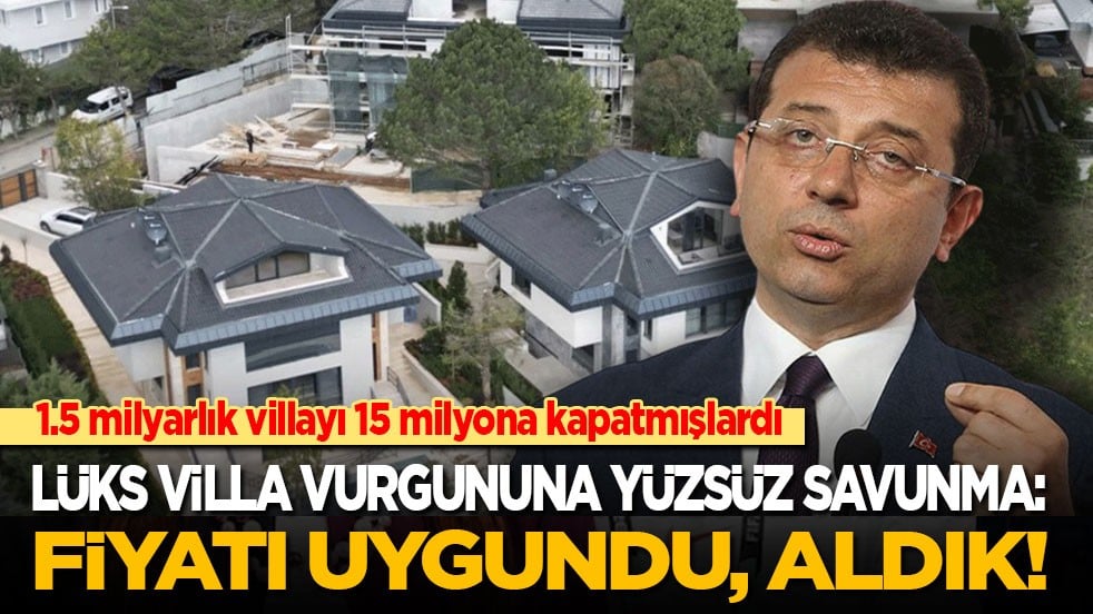 1.5 milyarlık villayı 15 milyona kapatmışlardı! Lüks villa vurgununa yüzsüz savunma: Fiyatı uygundu, aldık!