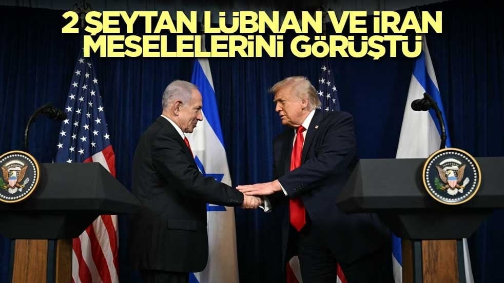 2 şeytan Lübnan ve İran meselelerini görüştü