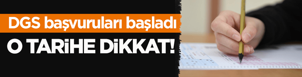 2026 DGS başvuruları başladı! O tarihe dikkat
