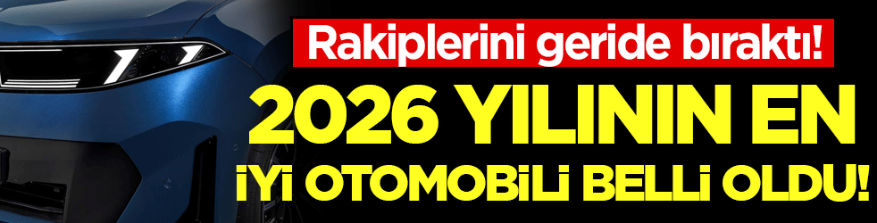 2026 yılının en iyi otomobili belli oldu! Rakiplerini geride bıraktı!