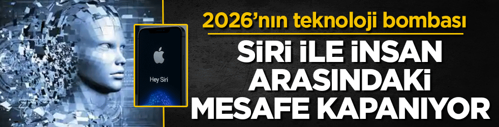 2026’nın teknoloji bombası: Siri ile insan arasındaki mesafe kapanıyor