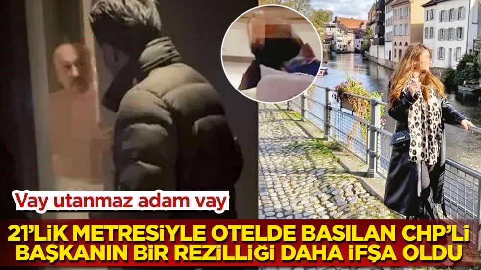 21’lik metresiyle otelde basılan CHP’li başkanın bir rezilliği daha ifşa oldu: Vay utanmaz adam vay