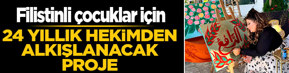24 yıllık hekimden alkışlanacak proje! Filistin'deki drama sanat eli uzandı