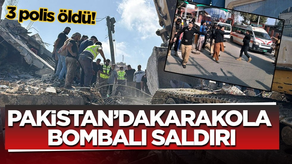 3 polis öldü! Pakistan’da karakola bombalı saldırı