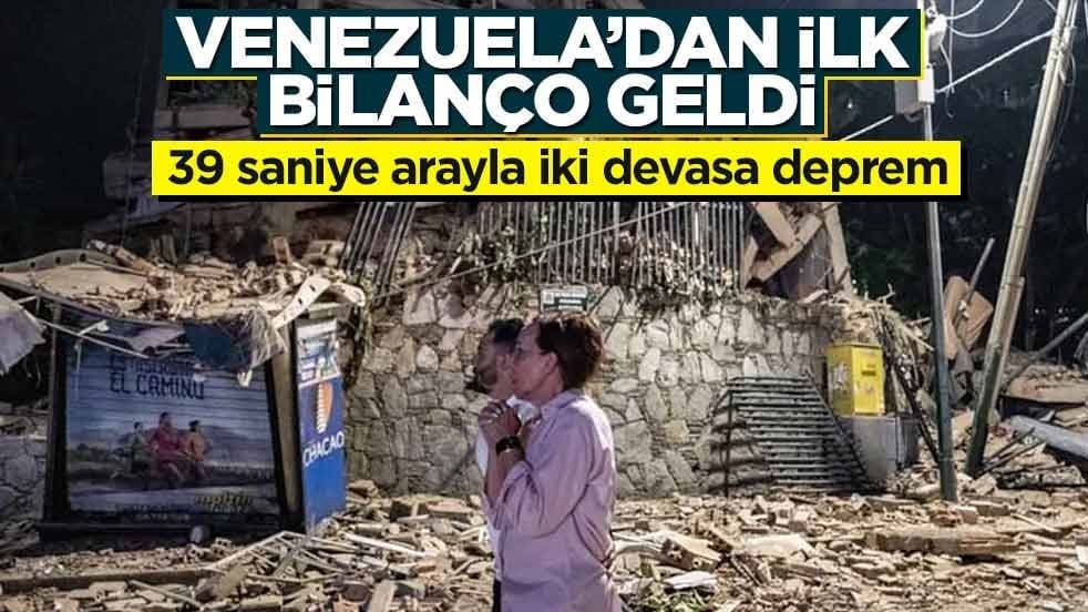 39 saniye arayla iki devasa deprem! Venezuela'dan ilk bilanço geldi