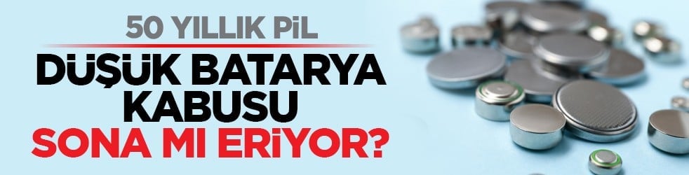 50 yıllık pil: Düşük batarya kabusu sona mı eriyor?