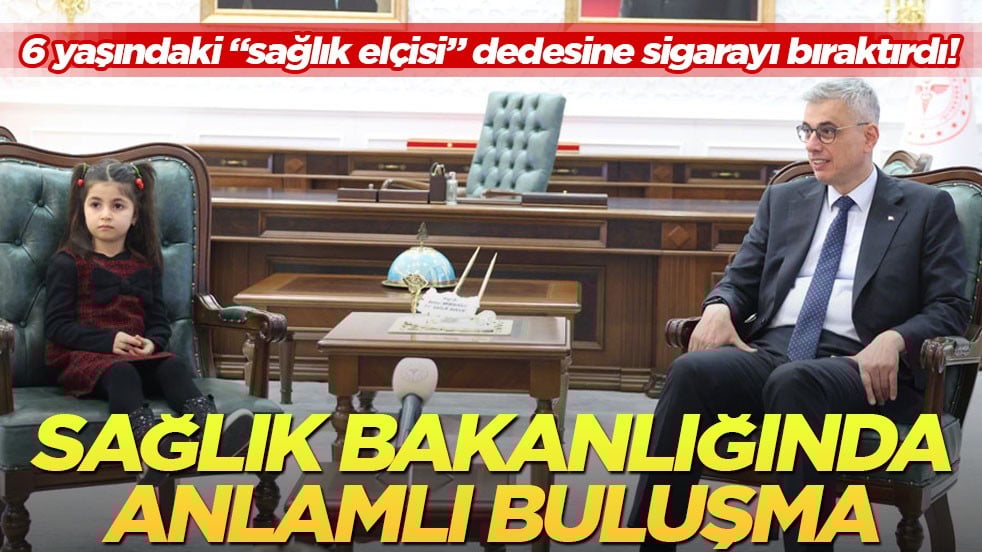 6 yaşındaki "sağlık elçisi" dedesine sigarayı bıraktırdı! Sağlık Bakanlığında anlamlı buluşma