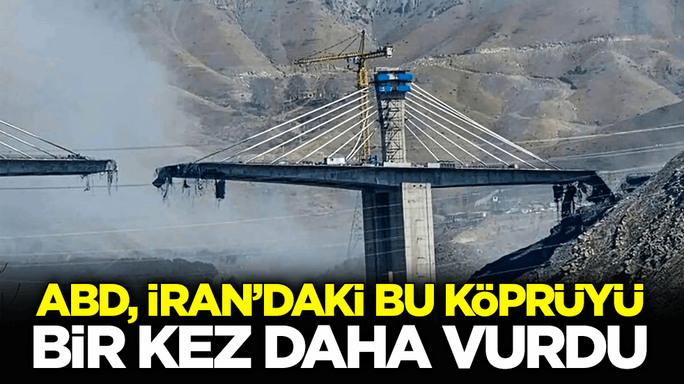 ABD hava saldırısı düzenlemişti! 8 kişinin öldüğü İran’daki o köprü görüntülendi