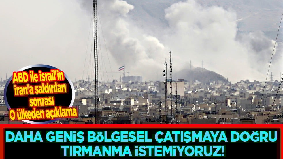 ABD ile İsrail'in İran'a alçakça saldırıları sonrası İngiltere'den açıklama: Daha geniş bölgesel çatışmaya doğru tırmanma istemiyoruz