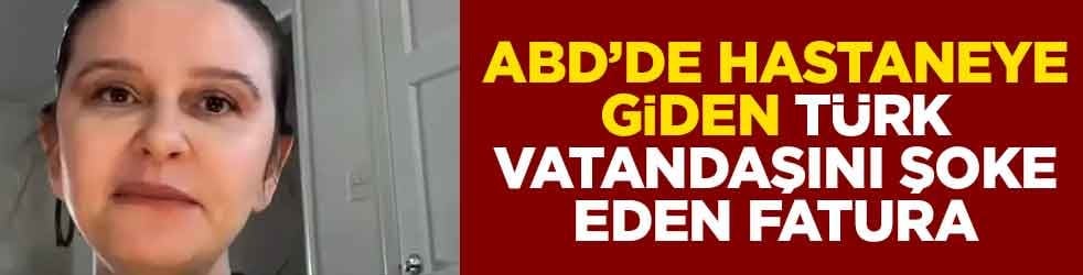 ABD’de hastaneye giden Türk vatandaşını şoke eden fatura