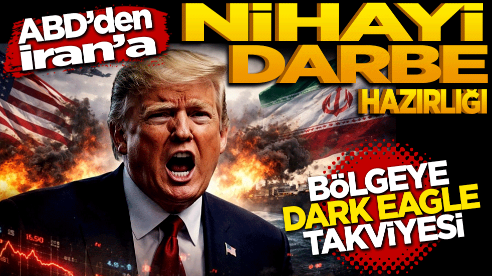 ABD'den İran'a "nihai darbe" hazırlığı: Trump masadaki askeri seçenekleri inceliyor