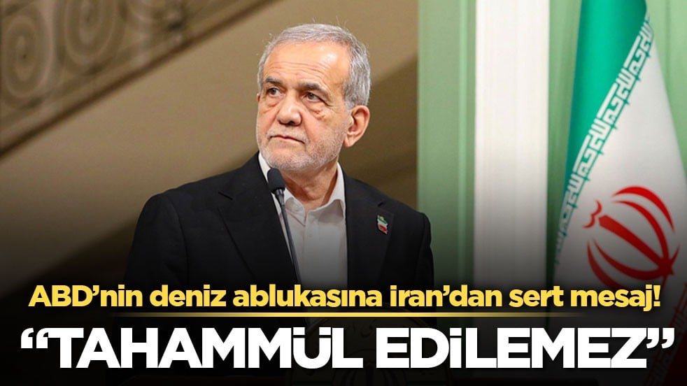 ABD’nin deniz ablukasına İran’dan sert mesaj! "Tahammül edilemez"