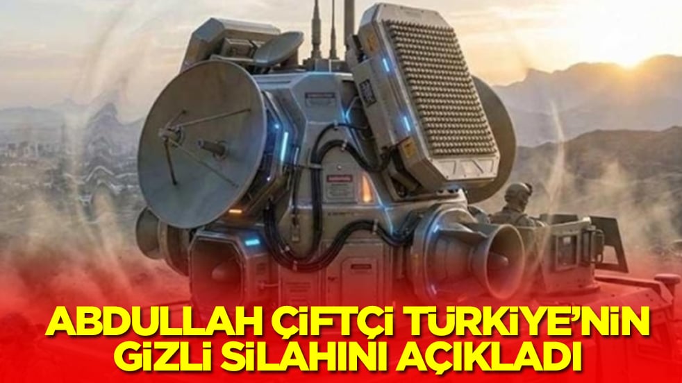 Abdullah Çiftçi Türkiye'nin gizli silahını açıkladı