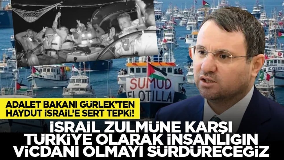 Adalet Bakanı Gürlek’ten haydut İsrail’e sert tepki! "İsrail zulmüne karşı Türkiye olarak insanlığın vicdanı olmayı sürdüreceğiz"