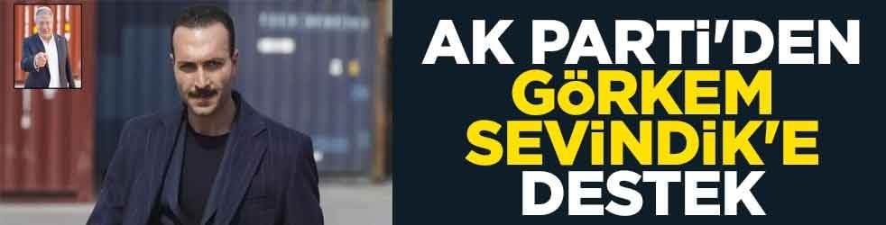 AK Parti'den Görkem Sevindik'e destek