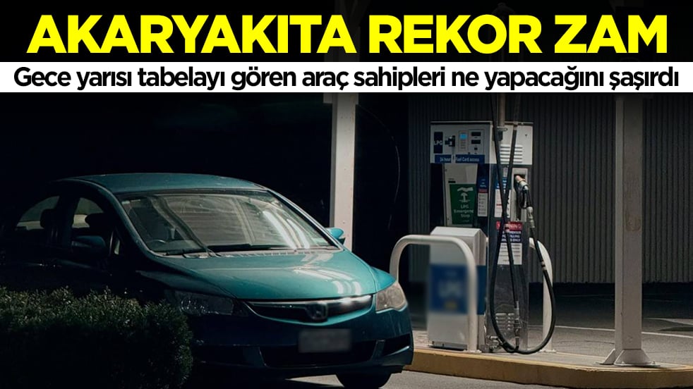 Akaryakıt fiyatlarına şok eden zam: Gece yarısı tabelayı gören araç sahipleri ne yapacağını şaşırdı