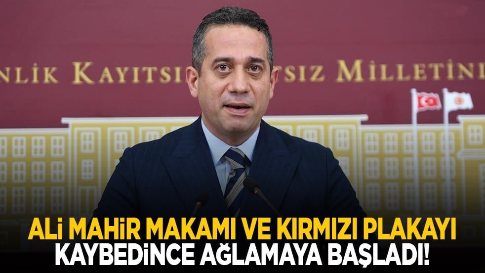 Ali Mahir makamı ve kırmızı plakayı kaybedince ağlamaya başladı!