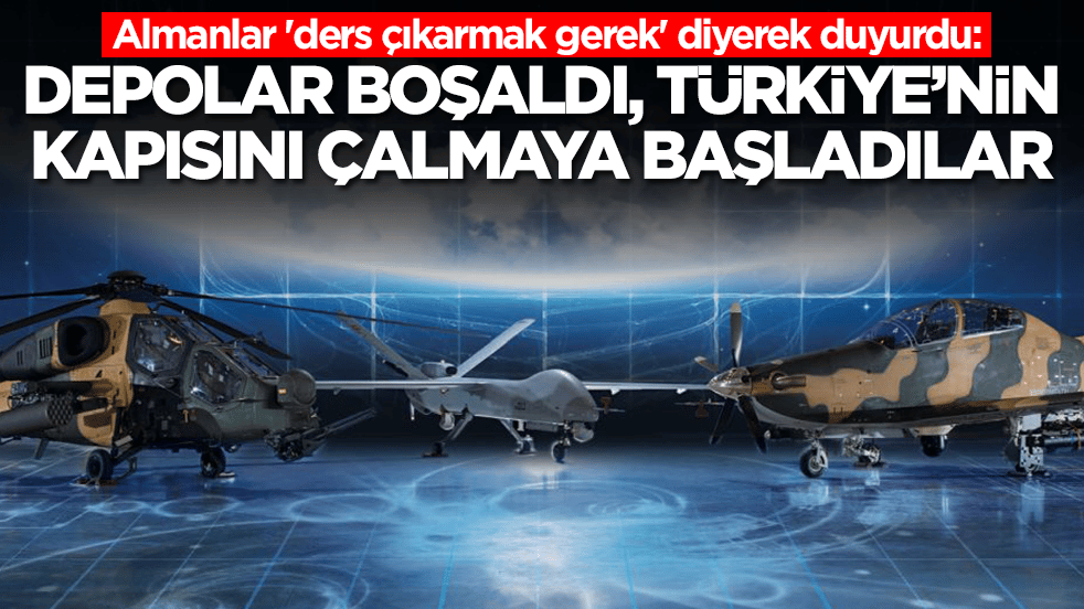 Almanlar 'ders çıkarmak gerek' diyerek duyurdu: Depolar boşaldı, Türkiye'nin kapısını çalmaya başladılar