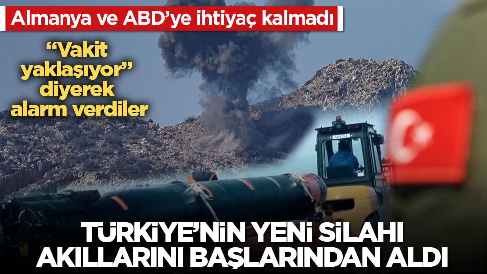 Almanya ve ABD’ye ihtiyaç kalmadı! Türkiye’nin yeni silahı, akıllarını başlarından aldı: "Vakit yaklaşıyor" diyerek alarm verdiler